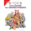 Image de Les Guides Junior - Tome 21 - Pour bien élever tes grands-parents