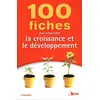 Image de 100 fiches pour comprendre la croissance et le développement