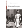 Image de Une vie allemande