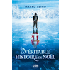 Image de La Véritable Histoire de Noël - Nouvelle édition