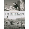 Image de Les ignorants : récit d'une initiation croisée