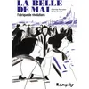 Image de La belle de mai: Fabrique de révolutions
