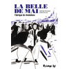 Image de La belle de mai : fabrique de révolutions