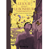 Image de Le jour avant le bonheur