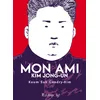 Image de Mon ami Kim Jong-un