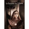Image de Le Fantôme de l'Opéra: D'après le roman de Gaston Leroux