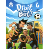 Image de Droit au but !. Vol. 6. L'OM dans la peau