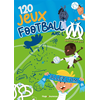 Image de 120 jeux football avec l'OM : Droit au but