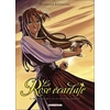 Image de La rose écarlate. Vol. 1. Je savais que je te rencontrerais