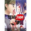 Image de Dead tube. Vol. 1