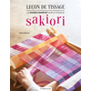 Image de Leçon de tissage - Le guide complet sur le tissage Sakiori