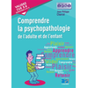 Image de Comprendre la psychopathologie de l'adulte et de l'enfant : validez l'UE 2.6, semestres 2 et 5