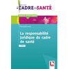 Image de La responsabilité juridique du cadre de santé