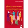 Image de Troubles du comportement : guide pratique d'intervention non médicamenteuse pour les soignants