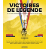 Image de Victoires de légende. 25 victoires qui ont marqué le Tour de France - 25 victoires qui ont marqué le Tour de France