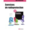 Image de Exercices de radioprotection - Tome 3: Niveau supérieur en radioprotection