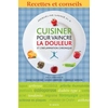 Image de Cuisiner pour vaincre la douleur et l'inflammation chronique : recettes et conseils
