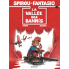Image de Spirou et Fantasio - Tome 41 - La Vallée des bannis