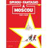Image de Spirou et Fantasio. Vol. 42. Spirou et Fantasio à Moscou