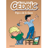 Image de Cédric - Tome 4 - Papa a de la classe