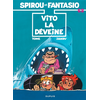 Image de Spirou et Fantasio - Tome 43 - Vito la Déveine