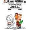 Image de Le Petit Spirou, tome 10 : Tu comprendras quand tu s'ras grand !