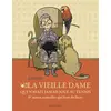 Image de La vieille dame qui n'avait jamais joué au tennis et autres nouvelles qui font du bien