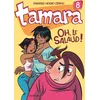 Image de Tamara - Tome 8 - Oh, le salaud !