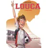 Image de Louca - Tome 1 - Coup d'envoi