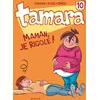 Image de Tamara - Tome 10 - Maman, je rigole !
