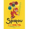 Image de SPIROU PAR ROB-VEL - Tome 1 - Spirou par Rob-Vel