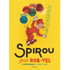 Image de SPIROU PAR ROB-VEL - Tome 1 - Spirou par Rob-Vel