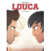 Image de Louca - Tome 2 - Face à face