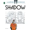 Image de Largo Winch - Tome 12 - Shadow