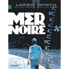 Image de Largo Winch - Tome 17 - Mer noire