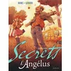 Image de Secrets, L'Angélus - Intégrale