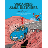 Image de Spirou - édition commentée - Vacances sans histoires