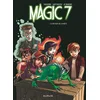 Image de Magic 7 - Tome 3 - Le retour de la bête !