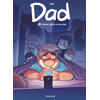 Image de Dad - Tome 5 - Amour, gloire et corvées