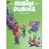 Image de Robin Dubois (Best-Of) - Tome 4 - Robin Dubois Best-Of T4
