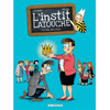 Image de L'instit' Latouche - Tome 2 - Moi, directeur...