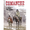 Image de Comanche - Tome 5 - Le Désert sans lumière