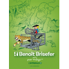 Image de Benoît Brisefer : l'intégrale. Vol. 5
