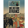 Image de Une Histoire de France - Tome 2 - Mystérieuses barricades