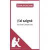 Image de J'ai saigné de Blaise Cendrars (Fiche de lecture): Résumé complet et analyse détaillée de l'oeuvre