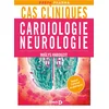 Image de Cas cliniques en cardiologie et neurologie