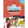 Image de Les sciences en s'amusant : 40 activités en classe pour comprendre, pratiquer et aimer les sciences: Cycles 2 et 3