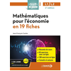 Image de Mathématiques pour l’économie en 19 fiches - Pour prépa, Licences 1 et 2