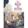 Image de La brigade des souvenirs - Tome 5 - Le tableau de Rachel