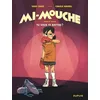 Image de Mi-Mouche - Tome 1 - Tu veux te battre ?